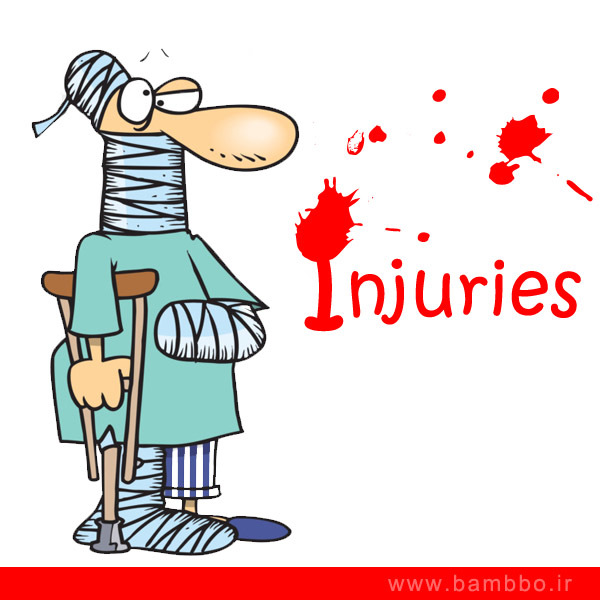 لغات و اصطلاحات مرتبط با جراحات و صدمات فیزیکی (Injuries)