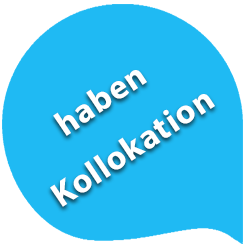 ترکیب لغات (کالوکیشن) با فعل haben